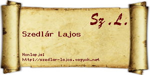 Szedlár Lajos névjegykártya